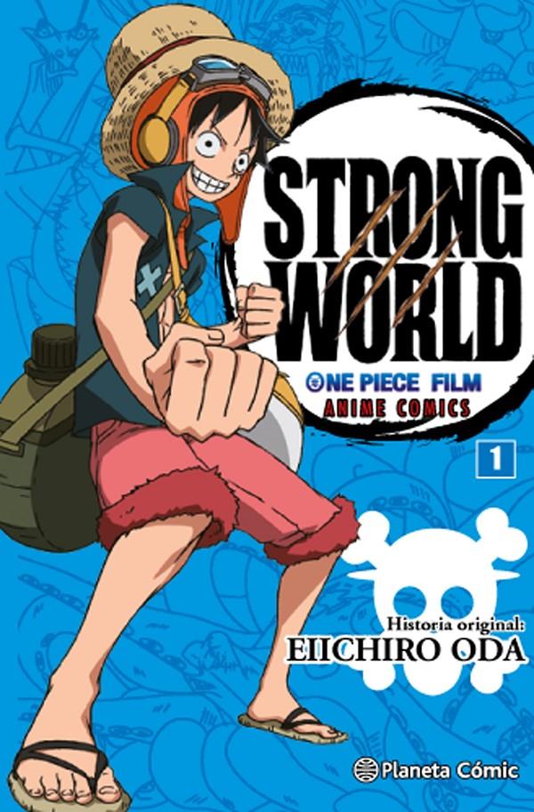 ONE PIECE STRONG WORLD Nº01 [RUSTICA] | ODA, EIICHIRO | Akira Comics  - libreria donde comprar comics, juegos y libros online