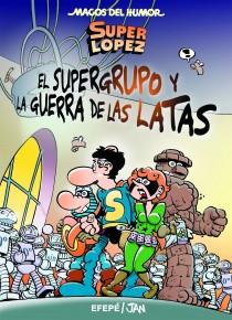 MAGOS DEL HUMOR Nº163: SUPERLOPEZ Y LA GUERRA DE LAS LATAS [CARTONE] | JAN | Akira Comics  - libreria donde comprar comics, juegos y libros online