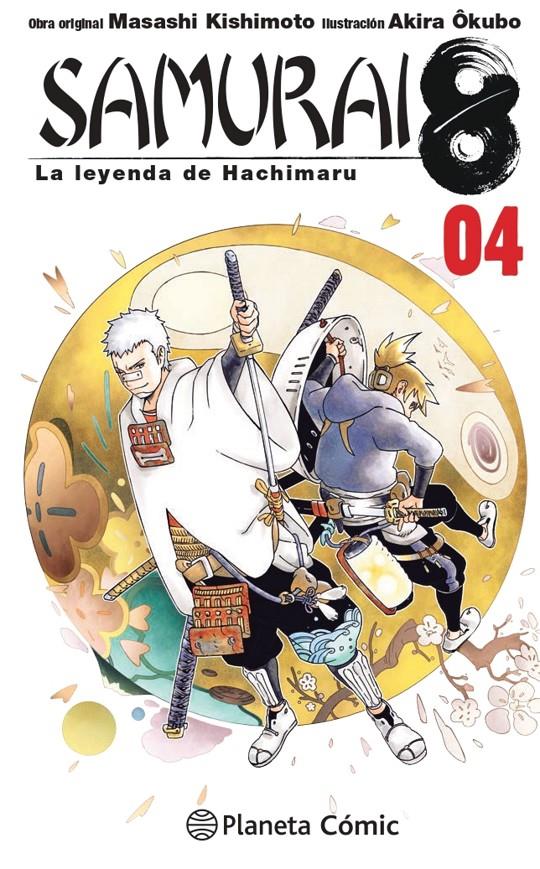 SAMURAI 8 (LA LEYENDA DE HACHIMARU) Nº04 [RUSTICA] | KISHIMOTO, MASASHI | Akira Comics  - libreria donde comprar comics, juegos y libros online
