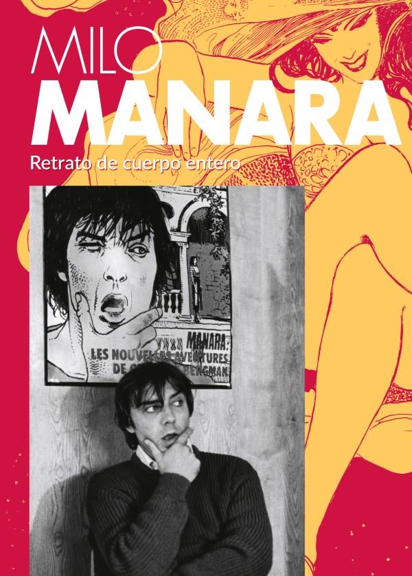 MILO MANARA: RETRATO DE CUERPO ENTERO [CARTONE] | MANARA, MILO | Akira Comics  - libreria donde comprar comics, juegos y libros online