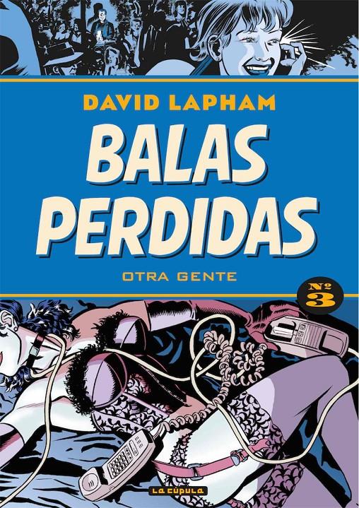 BALAS PERDIDAS VOL.03: OTRA GENTE [RUSTICA] | LAPHAM, DAVID | Akira Comics  - libreria donde comprar comics, juegos y libros online