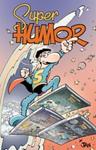 SUPER HUMOR: SUPERLOPEZ Nº16: EL GRAN DESAHUCIADOR [CARTONE] | JAN | Akira Comics  - libreria donde comprar comics, juegos y libros online