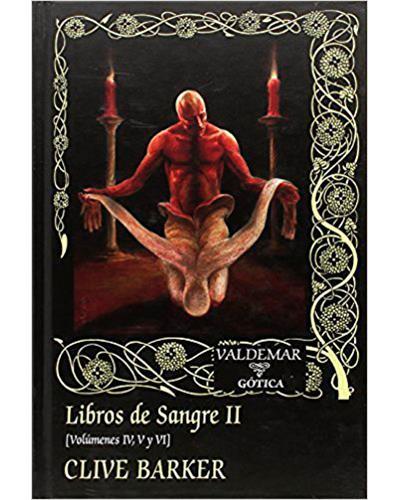 LIBROS DE SANGRE II (VOLUMENES 4, 5 Y 6) [CARTONE] | BARKER, CLIVE | Akira Comics  - libreria donde comprar comics, juegos y libros online