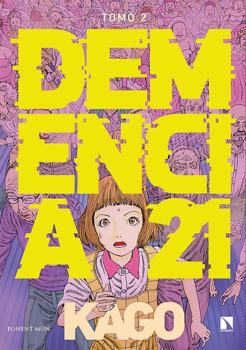 DEMENCIA 21 VOL.2 [RUSTICA] | KAGO, SHINTARO | Akira Comics  - libreria donde comprar comics, juegos y libros online