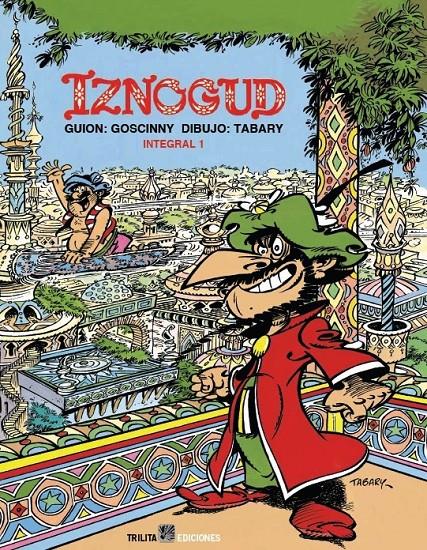 IZNOGUD INTEGRAL 1 [CARTONE] | GOSCINNY / TABARY | Akira Comics  - libreria donde comprar comics, juegos y libros online