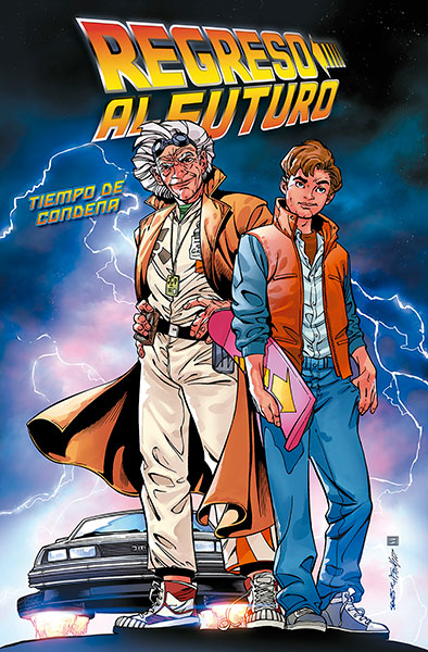 REGRESO AL FUTURO Nº06: TIEMPO DE CONDENA [RUSTICA] GALE, BOB BARBER, JOHN  Akira Comics 