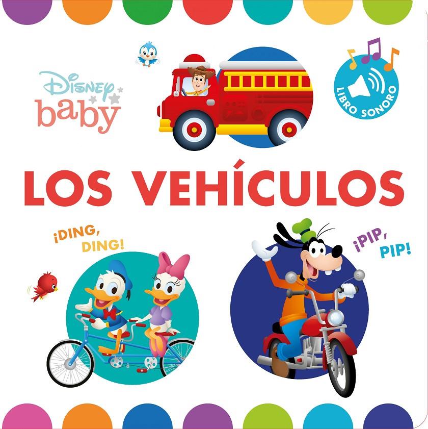DISNEY BABY: LOS VEHICULOS (LIBRO CON SONIDOS) [CARTONE] | DISNEY | Akira Comics  - libreria donde comprar comics, juegos y libros online