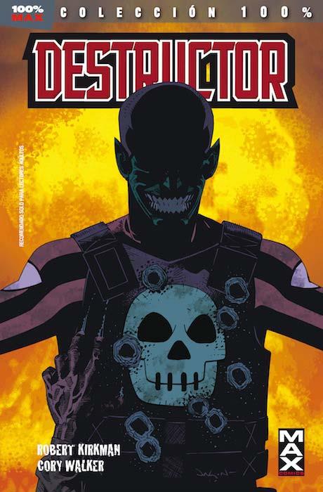 DESTRUCTOR (COLECCION 100% MAX) [RUSTICA] | KIRKMAN / WALKER | Akira Comics  - libreria donde comprar comics, juegos y libros online