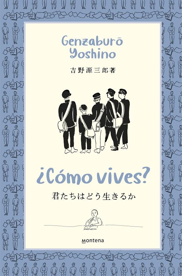 ¿COMO VIVES? [RUSTICA] | YOSHINO, GENZABURO | Akira Comics  - libreria donde comprar comics, juegos y libros online