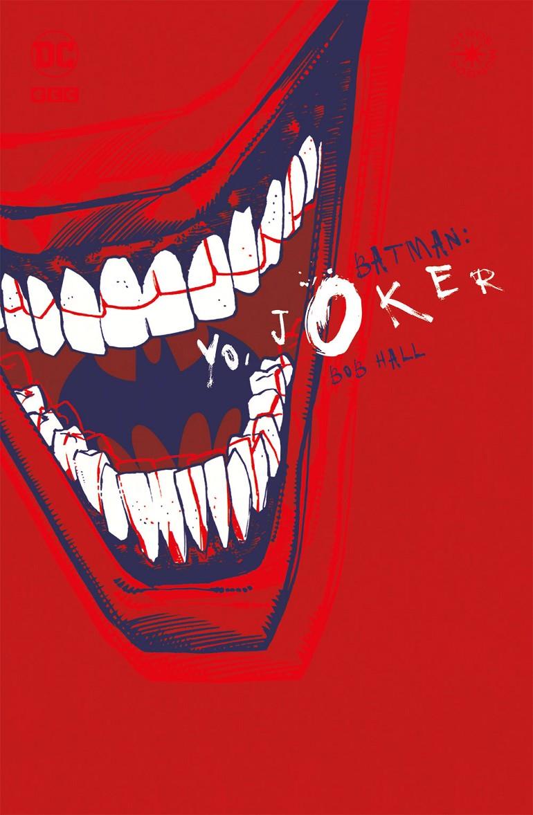BATMAN: YO, JOKER [RUSTICA] | HALL, BOB | Akira Comics  - libreria donde comprar comics, juegos y libros online