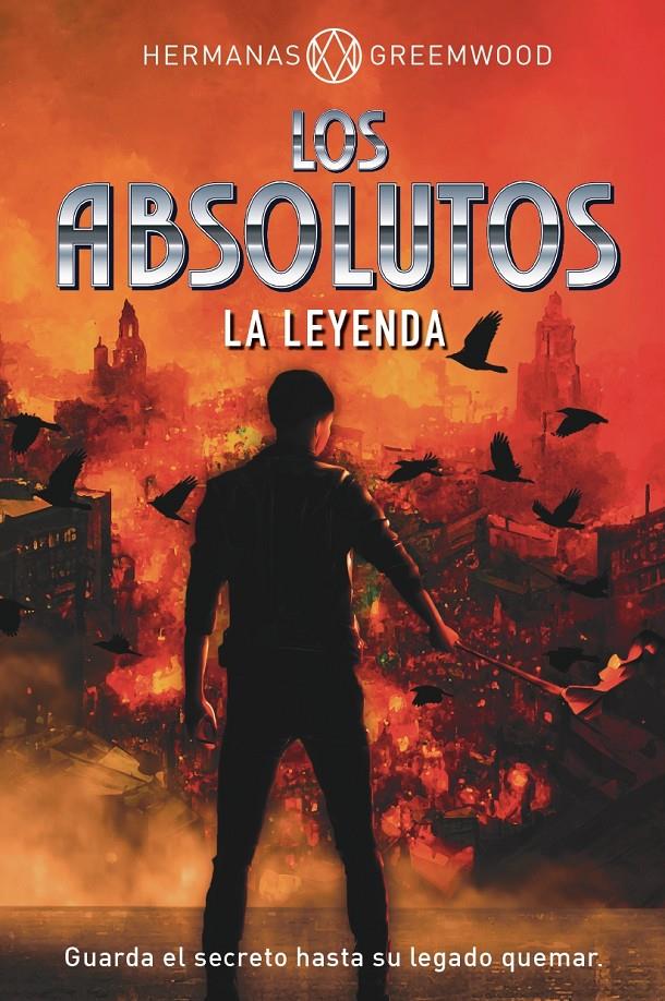 ABSOLUTOS, LOS Nº3: LA LEYENDA [RUSTICA] | HERMANAS GREEMWOOD | Akira Comics  - libreria donde comprar comics, juegos y libros online