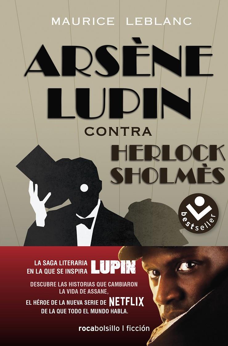ARSENE LUPIN CONTRA SHERLOCK HOLMES [BOLSILLO] | LEBLANC, MAURICE | Akira Comics  - libreria donde comprar comics, juegos y libros online