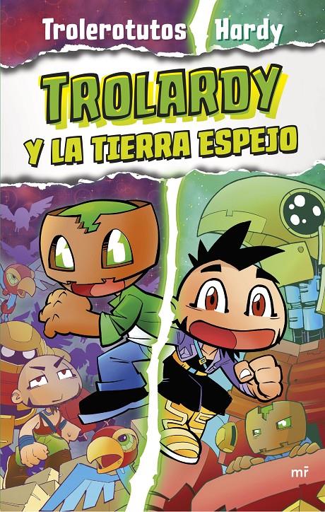 TROLARDY Nº3: TROLARDY Y LA TIERRA ESPEJO [RUSTICA] | TROLEROTUTOS Y HARDY | Akira Comics  - libreria donde comprar comics, juegos y libros online