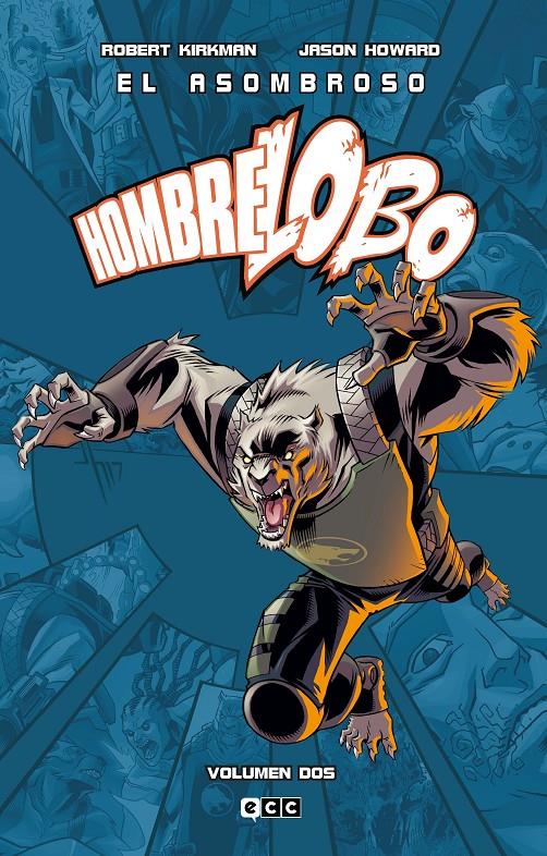 ASOMBROSO HOMBRE-LOBO VOL.02 (2 DE 2) [CARTONE] | KIRKMAN, ROBERT | Akira Comics  - libreria donde comprar comics, juegos y libros online