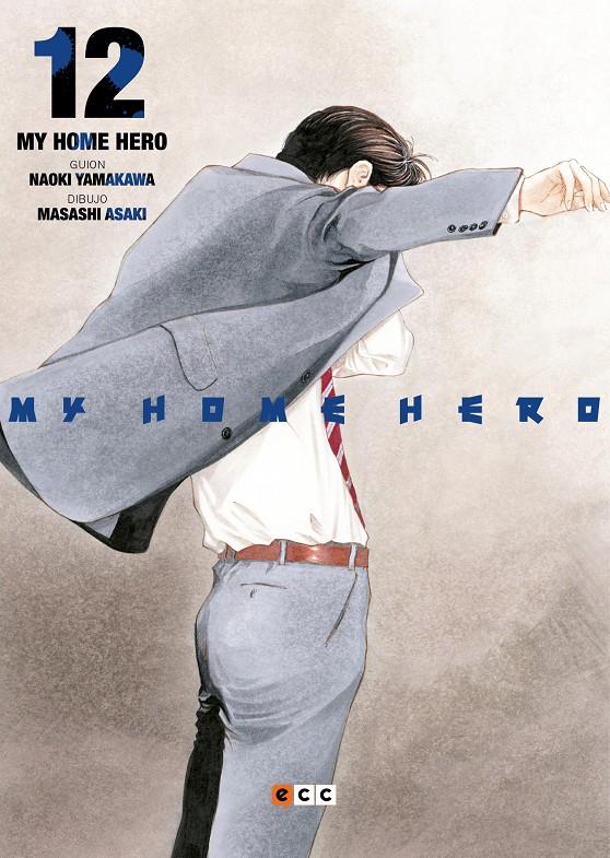 MY HOME HERO Nº12 [RUSTICA] | YAMAKAWA, NAOKI / ASAKI, MASASHI | Akira Comics  - libreria donde comprar comics, juegos y libros online