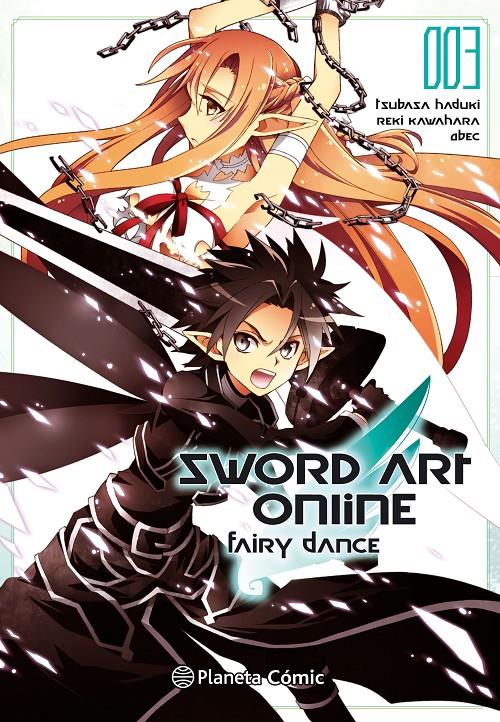 SWORD ART ONLINE: FAIRY DANCE (MANGA) Nº03 [RUSTICA] | KAWAHARA, REKI | Akira Comics  - libreria donde comprar comics, juegos y libros online
