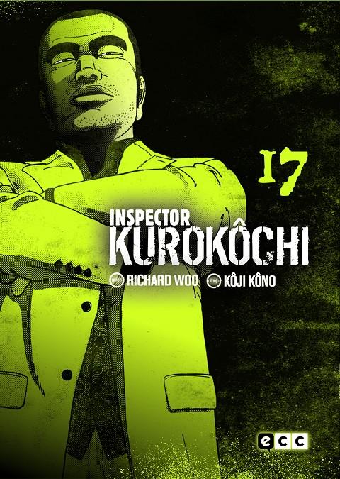 INSPECTOR KUROKÔCHI Nº17 [RUSTICA] | WOO, RICHARD / KONO, KOJI | Akira Comics  - libreria donde comprar comics, juegos y libros online