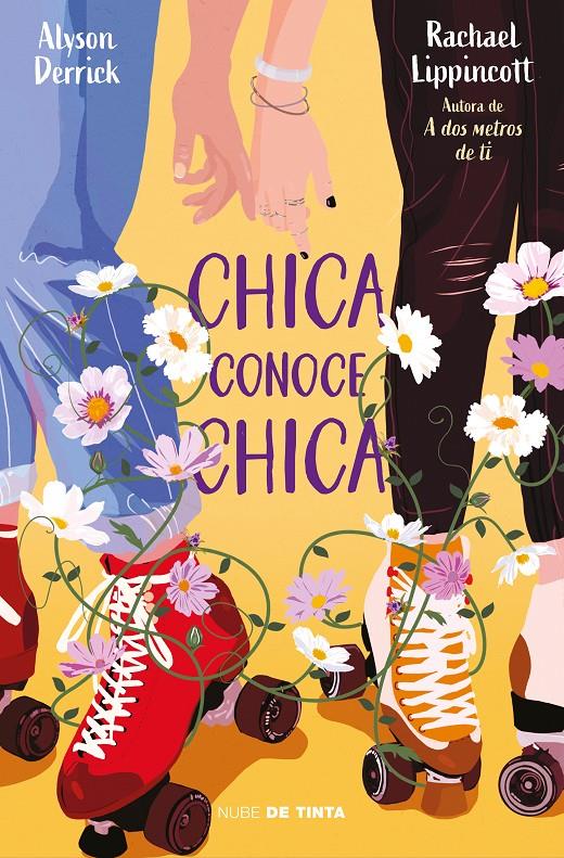 CHICA CONOCE CHICA [RUSTICA] | LIPPINCOTT, RACHAEL / DERRICK, ALYSON | Akira Comics  - libreria donde comprar comics, juegos y libros online