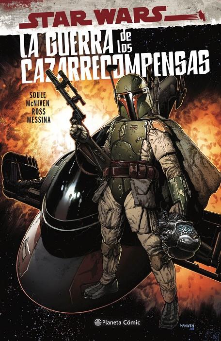 STAR WARS: LA GUERRA DE LOS CAZARRECOMPENSAS [CARTONE] | SOULE, CHARLES | Akira Comics  - libreria donde comprar comics, juegos y libros online