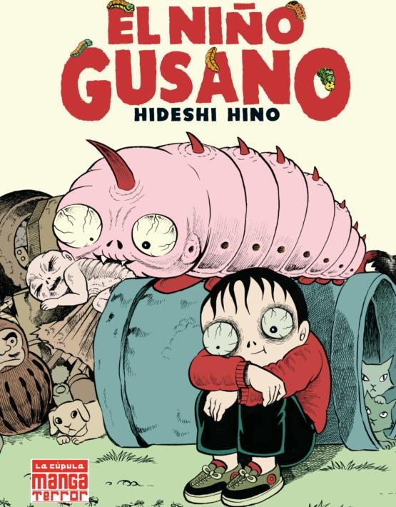 NIÑO GUSANO, EL (REEDICION) [RUSTICA] | HINO, HIDESHI | Akira Comics  - libreria donde comprar comics, juegos y libros online