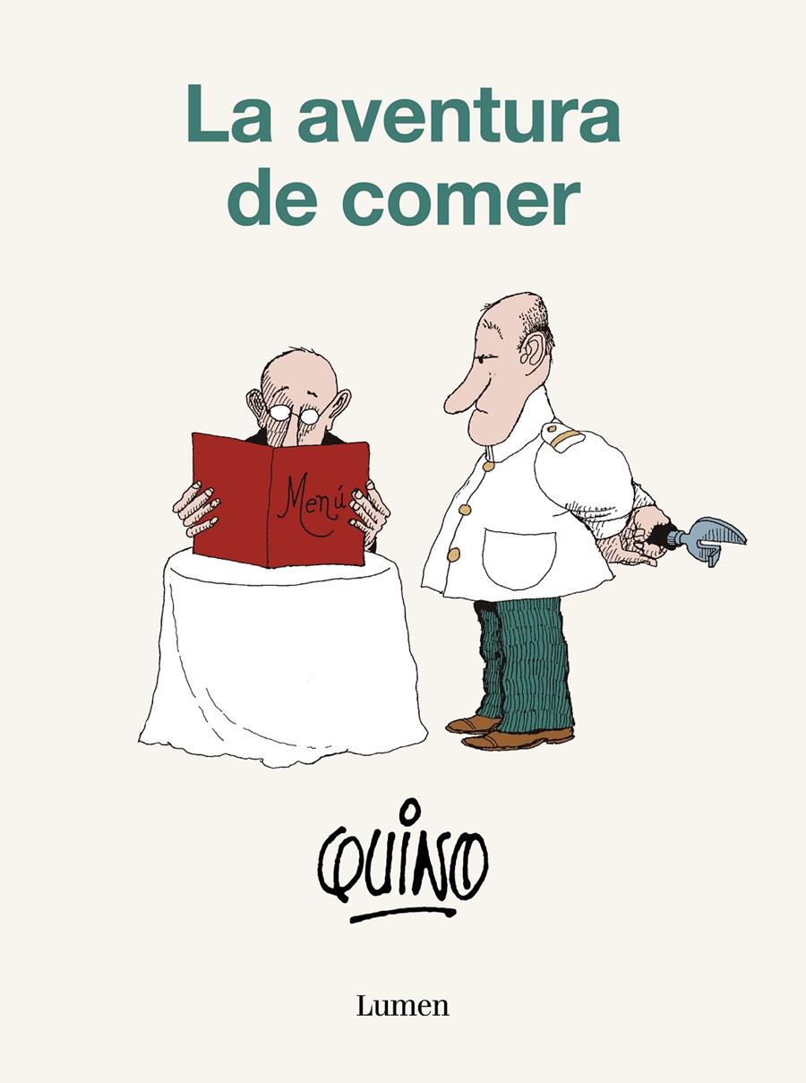 AVENTURA DE COMER, LA [RUSTICA] | QUINO | Akira Comics  - libreria donde comprar comics, juegos y libros online