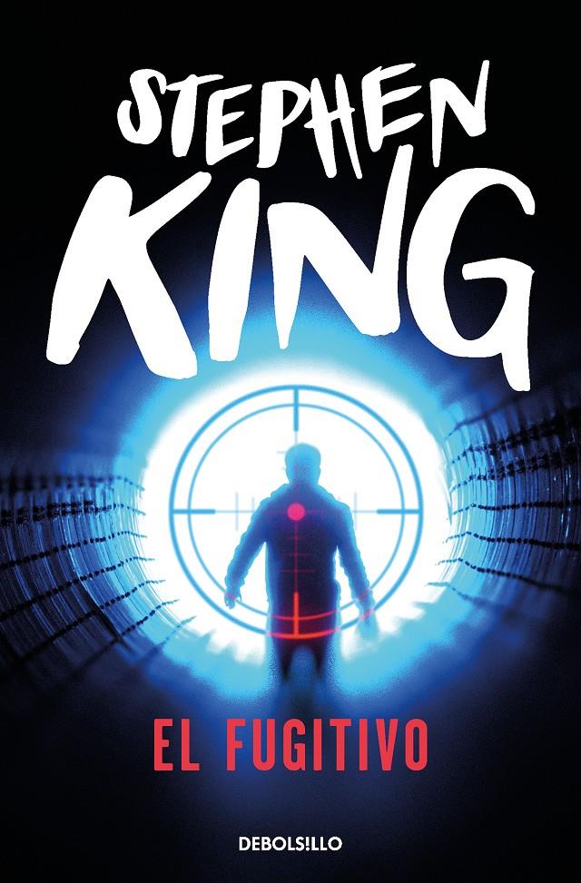 FUGITIVO, EL [BOLSILLO] | KING, STEPHEN | Akira Comics  - libreria donde comprar comics, juegos y libros online