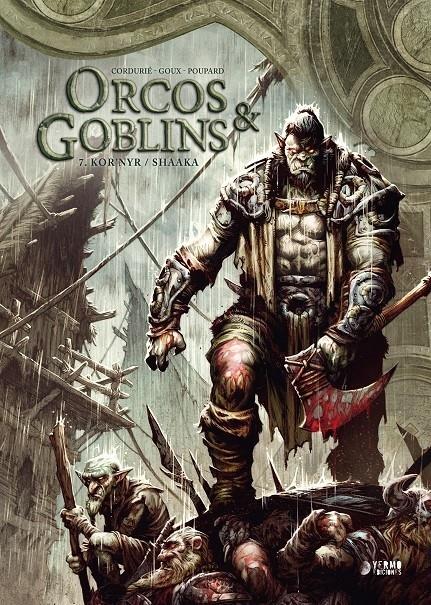 ORCOS Y GOBLINS VOL.07: KROR'NYR / SHAAKA [CARTONE] | CORDURIE / CRETY / POUPARD | Akira Comics  - libreria donde comprar comics, juegos y libros online