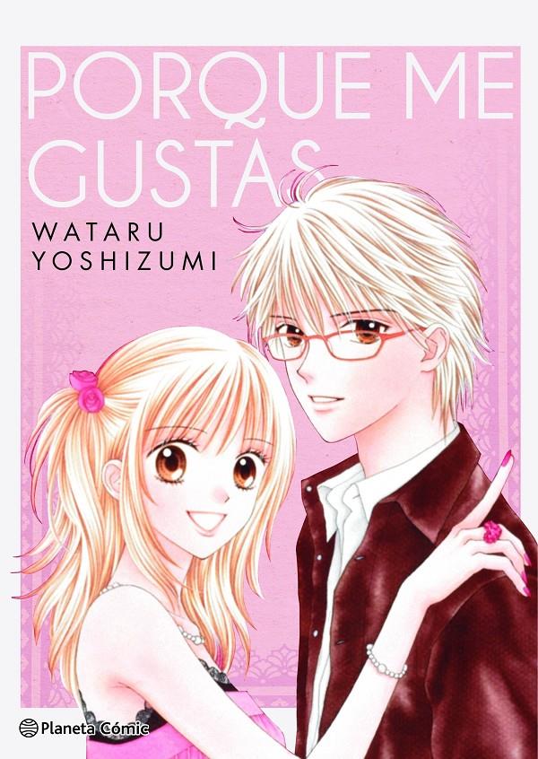 PORQUE ME GUSTAS [RUSTICA] | YOSHIZUMI, WATARU | Akira Comics  - libreria donde comprar comics, juegos y libros online
