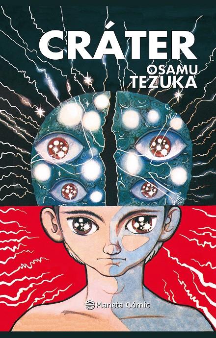 CRATER [CARTONE] | TEZUKA, OSAMU | Akira Comics  - libreria donde comprar comics, juegos y libros online