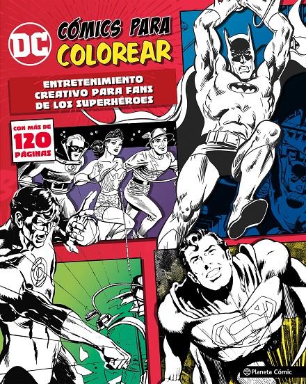 DC COMICS PARA COLOREAR: SUPERHEROES [RUSTICA] | Akira Comics  - libreria donde comprar comics, juegos y libros online