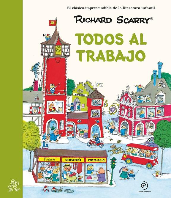 TODOS AL TRABAJO [RUSTICA] | SCARRY, RICHARD | Akira Comics  - libreria donde comprar comics, juegos y libros online