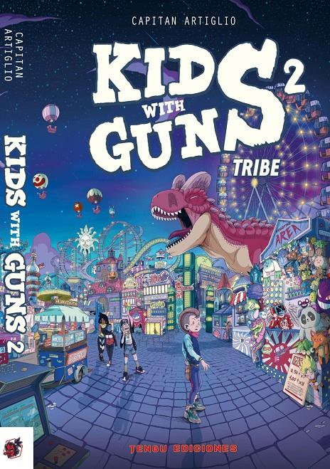 KIDS WITH GUNS VOL.2 [CARTONE] | CAPITAN ARTIGLIO | Akira Comics  - libreria donde comprar comics, juegos y libros online