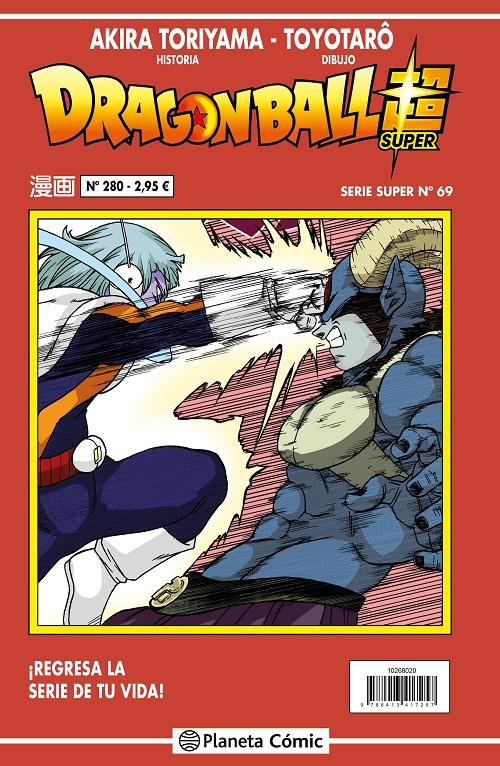 DRAGON BALL SUPER Nº69 (SERIE ROJA Nº280) [RUSTICA] | TORIYAMA, AKIRA | Akira Comics  - libreria donde comprar comics, juegos y libros online