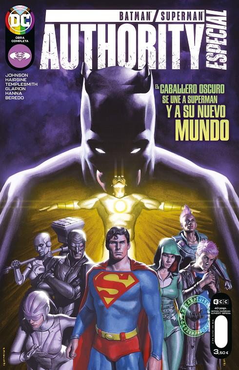 BATMAN / SUPERMAN Y AUTHORITY: ESPECIAL [RUSTICA] | KENNEDY JOHNSON, PHILLIP | Akira Comics  - libreria donde comprar comics, juegos y libros online