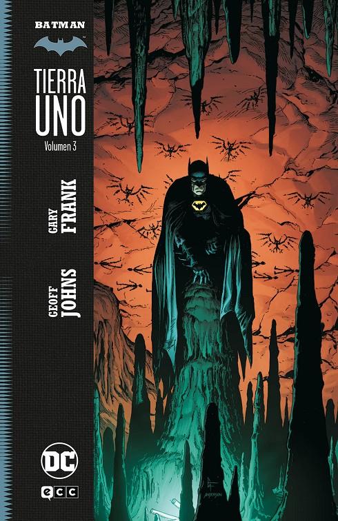 BATMAN: TIERRA UNO VOLUMEN 3 [CARTONE] | JOHNS, GEOFF | Akira Comics  - libreria donde comprar comics, juegos y libros online