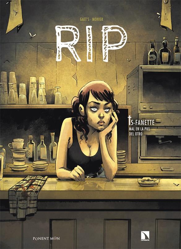 RIP VOL.5: FANETTE, MAL EN LA PIEL DEL OTRO [CARTONE] | GAËTS / MONIER, JULIEN | Akira Comics  - libreria donde comprar comics, juegos y libros online