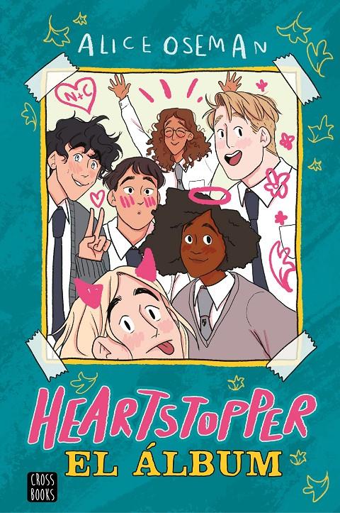 HEARTSTOPPER: EL ALBUM [CARTONE] | OSEMAN, ALICE | Akira Comics  - libreria donde comprar comics, juegos y libros online