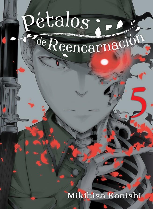 PETALOS DE REENCARNACION VOL.5 [RUSTICA] | KONISHI, MIKIHISA | Akira Comics  - libreria donde comprar comics, juegos y libros online