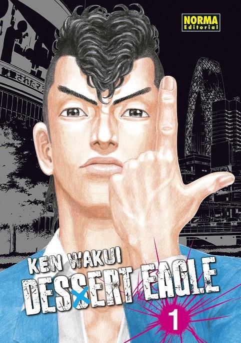 DESSERT EAGLE Nº1 [RUSTICA] | WAKUI, KEN | Akira Comics  - libreria donde comprar comics, juegos y libros online