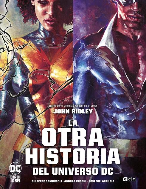OTRA HISTORIA DEL UNIVERSO DC, LA [CARTONE] | RIDLEY, JOHN | Akira Comics  - libreria donde comprar comics, juegos y libros online
