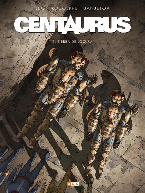 CENTAURUS VOL.3: TIERRA DE LOCURA [CARTONE] | LEO / RODOLPHE / JANJETOV | Akira Comics  - libreria donde comprar comics, juegos y libros online