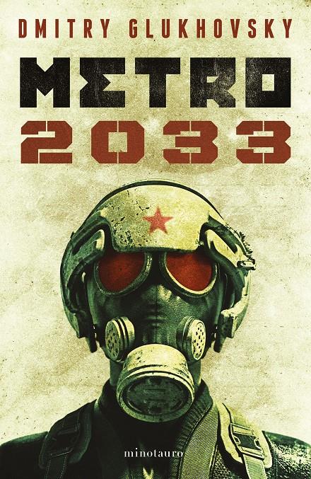 METRO 2033 (NUEVA EDICION) [RUSTICA] | GLUKHOVSKY, DMITRY | Akira Comics  - libreria donde comprar comics, juegos y libros online