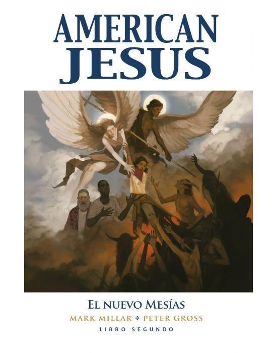 AMERICAN JESUS LIBRO 2: EL NUEVO MESIAS [CARTONE] | MILLAR, MARK / GROSS, PETER | Akira Comics  - libreria donde comprar comics, juegos y libros online