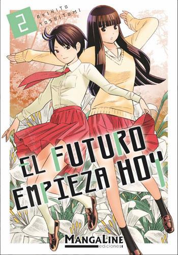 FUTURO EMPIEZA HOY, EL Nº02 [RUSTICA] | YOSHITOMI, AKIHITO | Akira Comics  - libreria donde comprar comics, juegos y libros online