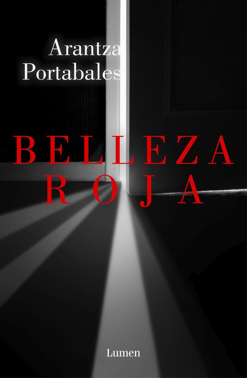 BELLEZA ROJA [RUSTICA] | PORTABALES, ARANTZA | Akira Comics  - libreria donde comprar comics, juegos y libros online