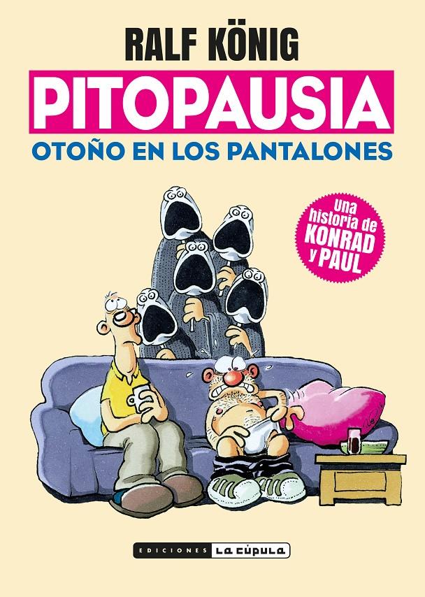 PITOPAUSIA: OTOÑO EN LOS PANTALONES [RUSTICA] | KONIG, RALF | Akira Comics  - libreria donde comprar comics, juegos y libros online