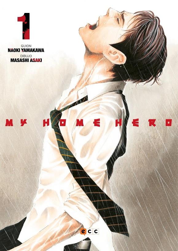MY HOME HERO Nº01 [RUSTICA] | YAMAKAWA, NAOKI / ASAKI, MASASHI | Akira Comics  - libreria donde comprar comics, juegos y libros online