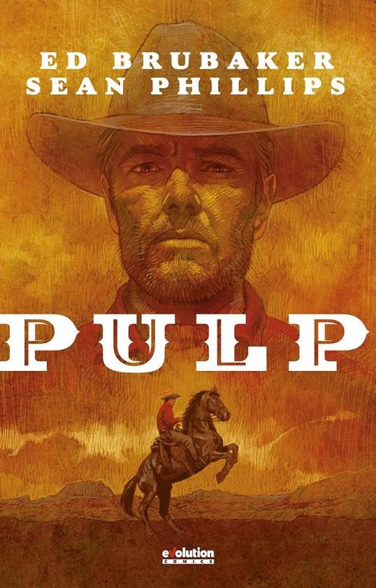 PULP [CARTONE] | BRUBAKER, ED / PHILLIPS, SEAN | Akira Comics  - libreria donde comprar comics, juegos y libros online