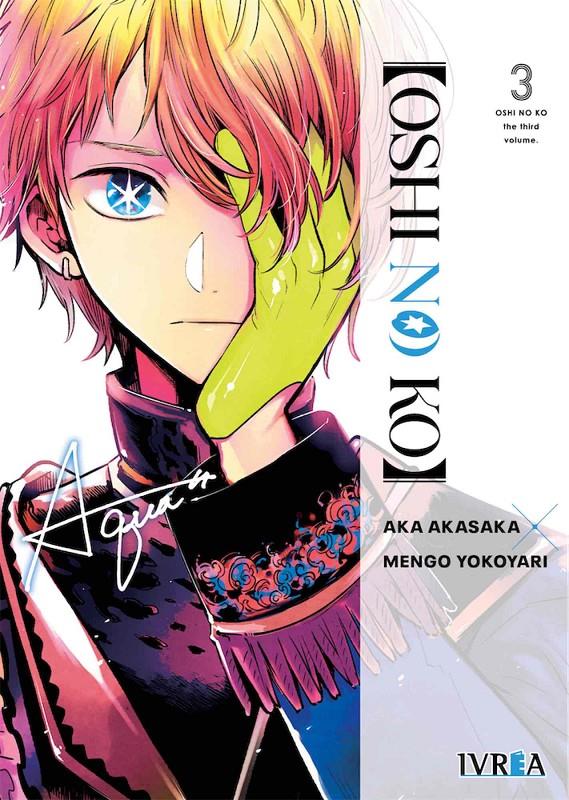 OSHI NO KO Nº03 [RUSTICA] | AKASAKA, AKA | Akira Comics  - libreria donde comprar comics, juegos y libros online