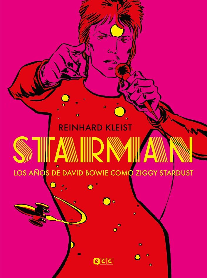 STARMAN: LOS AÑOS DE DAVID BOWIE COMO ZIGGY STARDUST [CARTONE] | KLEIST, REINHARD | Akira Comics  - libreria donde comprar comics, juegos y libros online